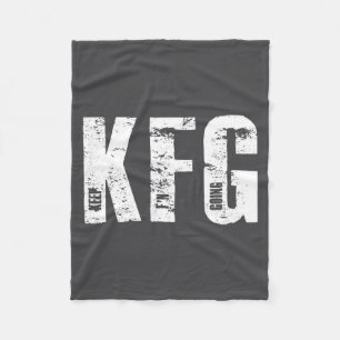 Kfg Keep F'n Going Military Style  Fleece Blanket
