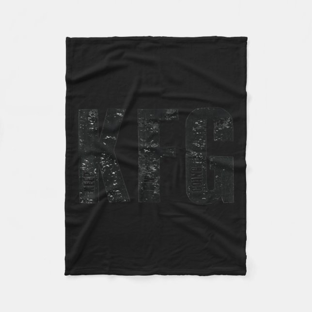 Kfg Keep F'n Going Military Style  Fleece Blanket (Front)