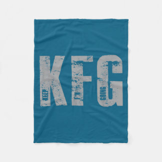 Kfg Keep F'n Going Military Style  Fleece Blanket