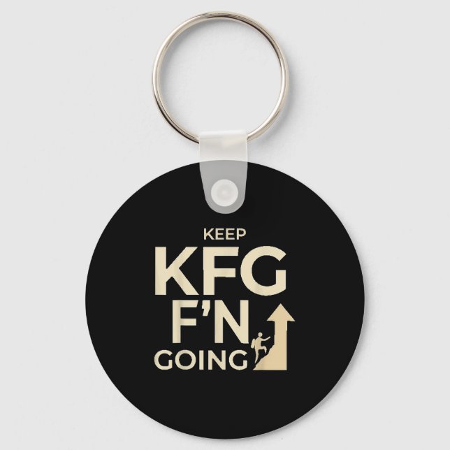 Kfg Keep F'n Going Military Style  Key Ring (Front)