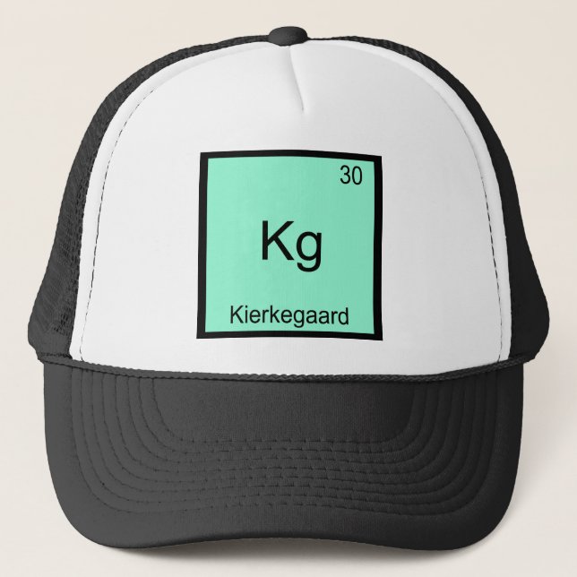 Kg - Kierkegaard Funny Element Chemistry Symbol T Trucker Hat (Front)