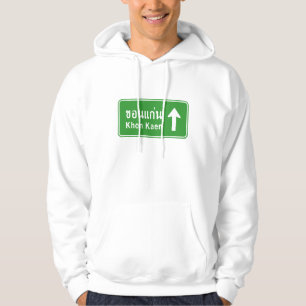 Khon Kaen Ahead ⚠ Thai Highway Traffic Sign ⚠ Hoodie