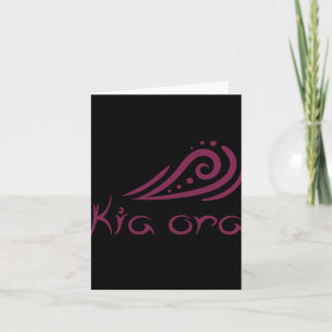 Kia Ora Hello Wave In Maori New Zealand Lynesian  Card