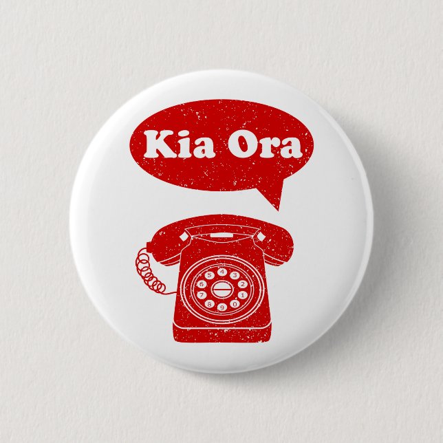 Kia Ora Te Reo Maori Language Retro Telephone 6 Cm Round Badge (Front)