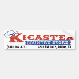 Kicaster Country Store Bumper Sticker