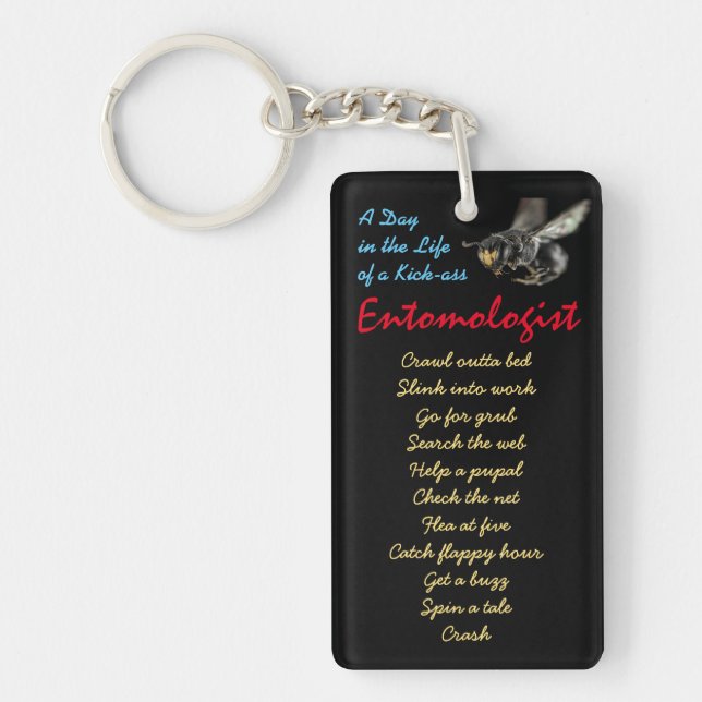 Kick-ass Entomologist Keychain by RoseWrites (Front)