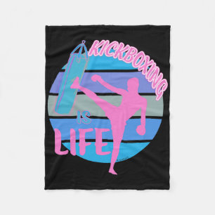 Kick Boxing Martial Arts Boxer Girls Kickboxing Is Fleece Blanket