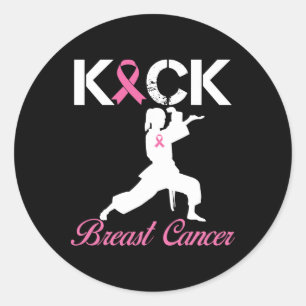 Kick Breast Cancer Karate Breast Cancer Awareness Classic Round Sticker