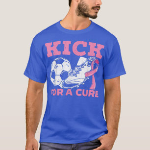 Kick For A Cure Soccer Player Breast Cancer Awaren T-Shirt