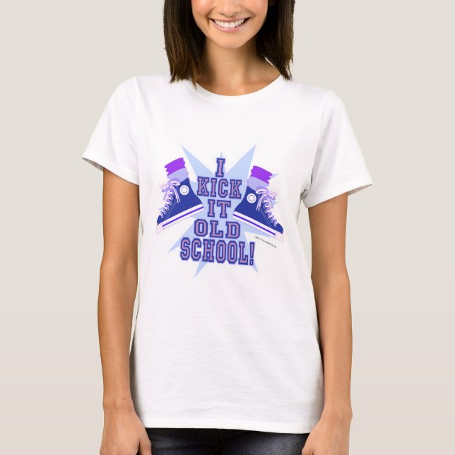 Kick It Old School Sneaker Cartoon Motto T-Shirt (Front)