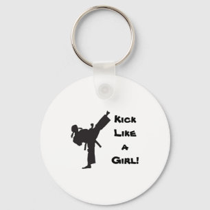Kick Like A Girl Martial Arts Tae Kwon Do Karate T Key Ring