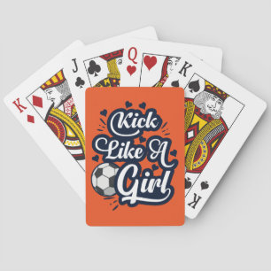 Kick Like A Girl Playing Cards