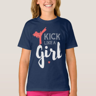 Kick Like A Girl T-Shirt