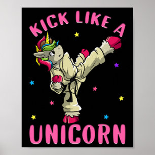 Kick Like A Unicorn Motivational Female Karate Mar Poster