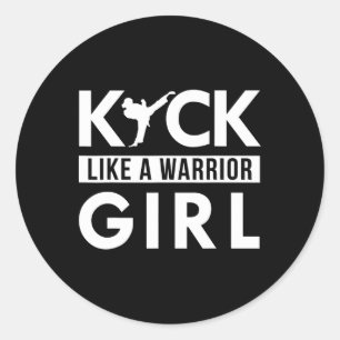Kick Like A Warrior Girl Karate Taekwondo  Classic Round Sticker