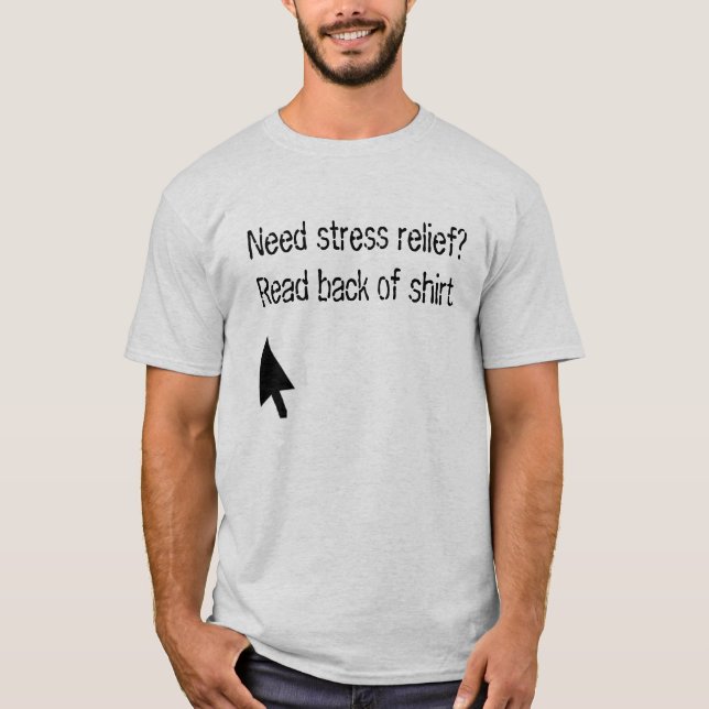 Kick Me.  Stress relief t-shirt (Front)