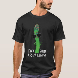 Kick Some Ass-Paragus Funny Asparagus Puns T-Shirt