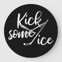Kick Some Ice Hockey Quote