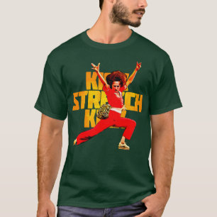 Kick Stretch Kick T-Shirt
