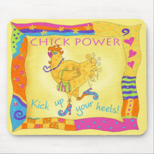 Kick Up Your Heels Chick Power Mousepad