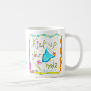 Kick up Your Heels Mug