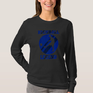 Kickball Legend Hobby Sports Kickball Player T-Shirt