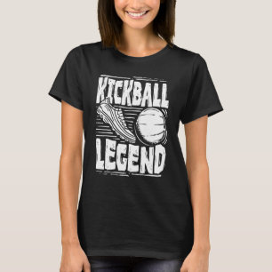Kickball Legend Kick Ball Sports Player Men Women T-Shirt