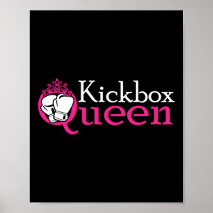 Kickbox Queen Is Kickboxing Girl Is Woman Kickboxi Poster