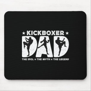 Kickboxer Dad The Idol The Myth Loves Kickboxing K Mouse Mat