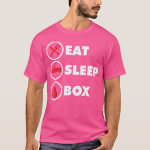 Kickboxer Eat Sleep Box Funny Boxing Lover Boxer K T-Shirt