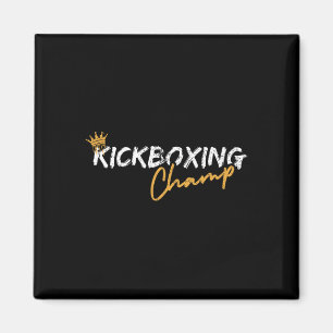 Kickboxing Champ Magnet