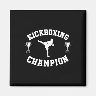 Kickboxing Champion  Magnet
