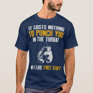 Kickboxing Cost Free Kick Boxing Workout design T-Shirt