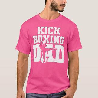 Kickboxing Dad T-Shirt