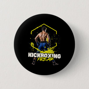 Kickboxing Freak 6 Cm Round Badge