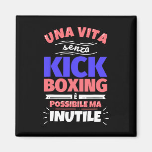 Kickboxing Gift Funny Athletic Sports - No Screws  Magnet