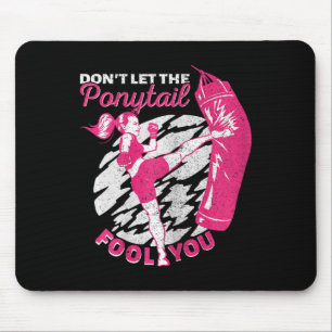 Kickboxing Girl Muay Thai Don't Let The Ponytail F Mouse Mat