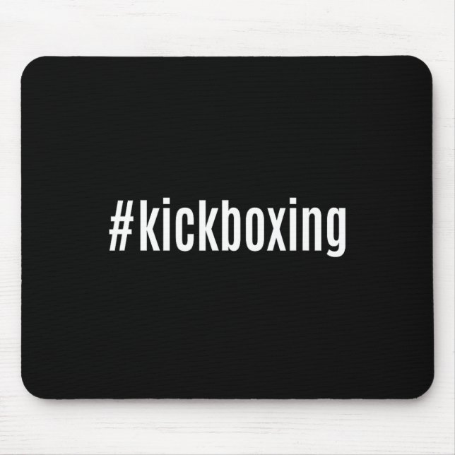 #kickboxing Hashtag  Mouse Mat (Front)