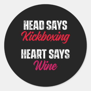 Kickboxing Heart Wine Kick Boxing Workout  Classic Round Sticker