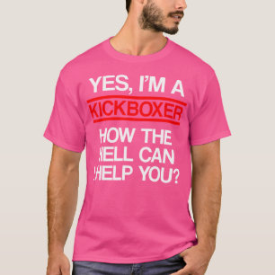 Kickboxing Help Kick Boxing Workout T-Shirt