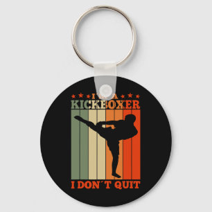 Kickboxing I'm A Kickboxer I Dont Quit Retro Key Ring