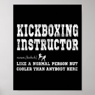 Kickboxing Instructor Definition Gift Poster