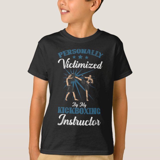 Kickboxing Instructor Funny Kick Boxer Boxing Grap T-Shirt (Front)