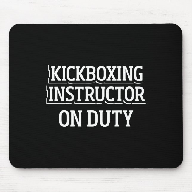 Kickboxing Instructor Kick Boxing Workout _1  Mouse Mat (Front)