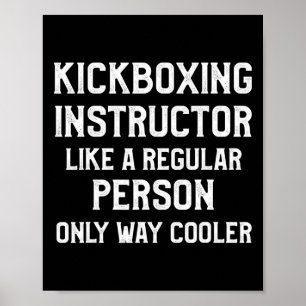 Kickboxing Instructor Kick Boxing Workout Poster
