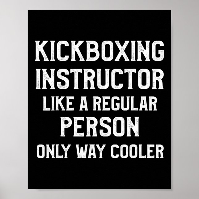 Kickboxing Instructor Kick Boxing Workout  Poster (Front)