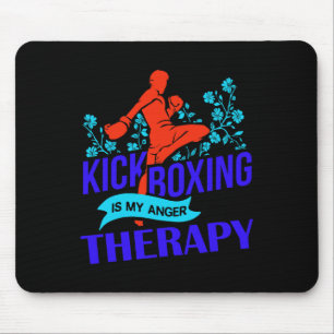 Kickboxing Is My Anger Therapy Martial Arts Fight  Mouse Mat