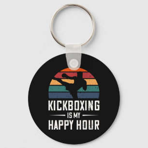 Kickboxing Is My Happy Hour Funny Kick Boxing Key Ring