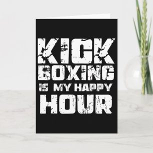 Kickboxing Is My Happy Hour Women Cute Funny Marti Card