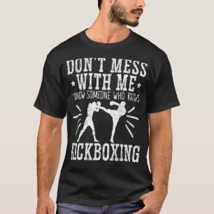 Kickboxing Kickboxer Combat Fighting Mma Striking T-Shirt